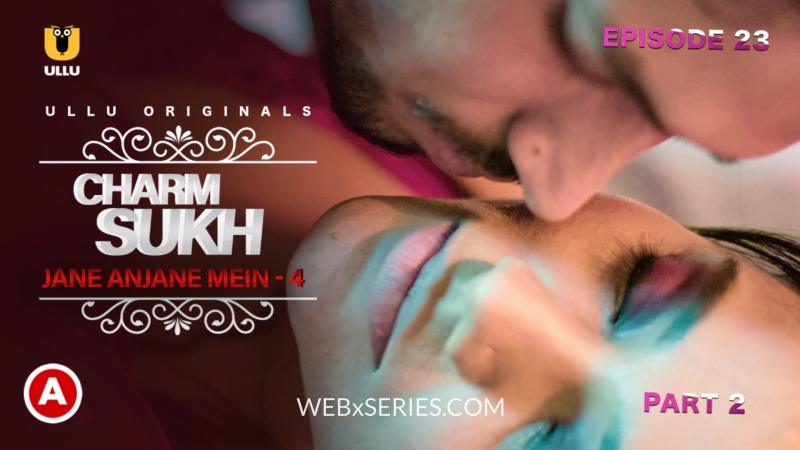 Jane Anjane Mein 4 Full Web Series (Part 2)