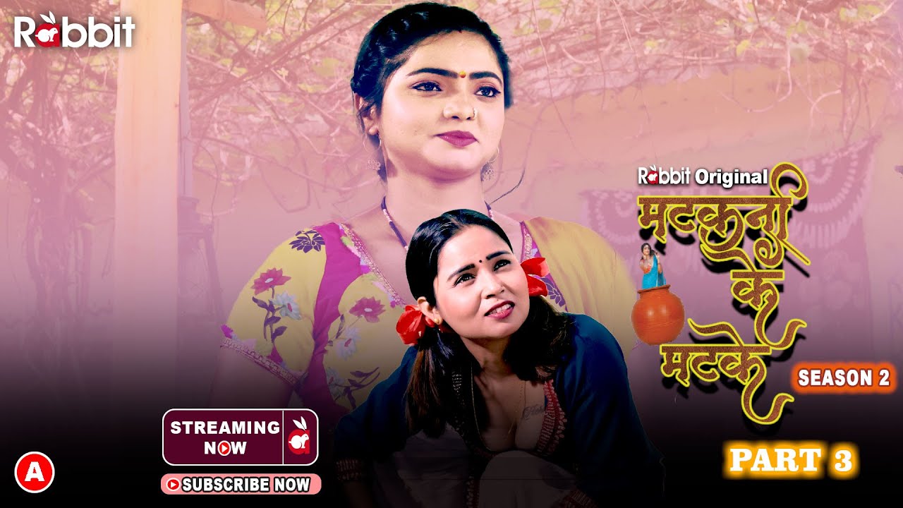 Matkani Ke Matke S02 E03 720p | Rabbit Movies Hindi Hot Web Series