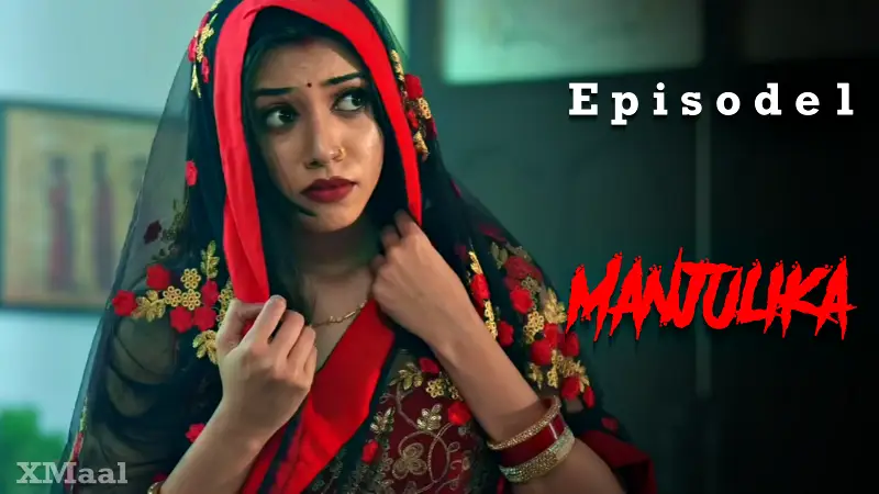 Manjulika Episode 2