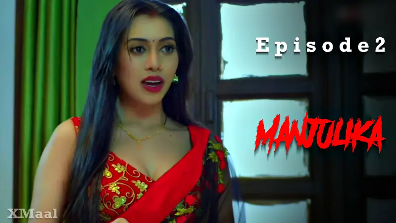 Manjulika Episode 1