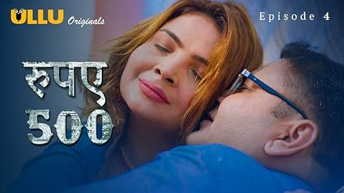 Rupay 500 Episode 4