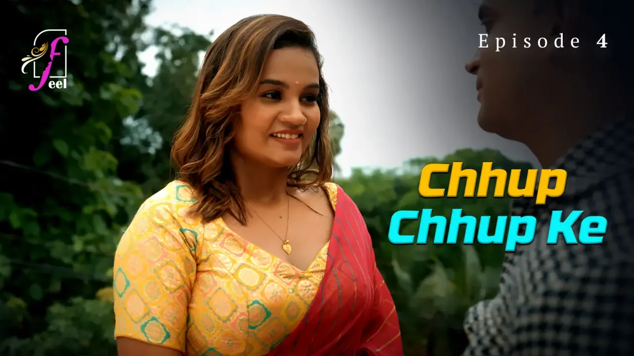 Chhup Chhup Ke Episode 4