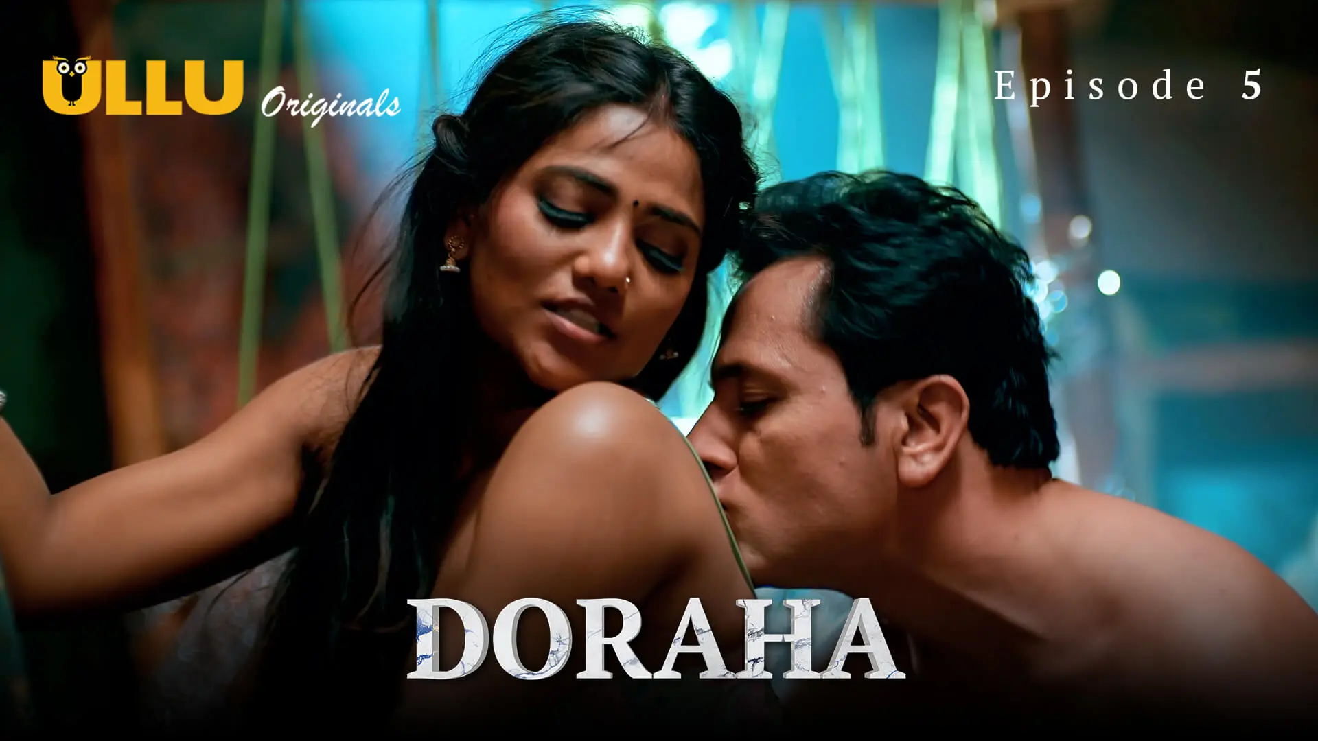 Doraha Episode 5